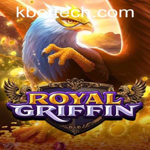 Discover the Fascinating World of RoyalGriffin: A Comprehensive Guide to Gameplay and Rules