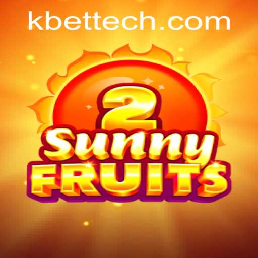Exploring the SunnyFruits2 Experience with Kbet