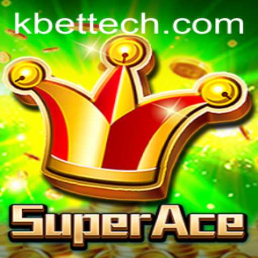 SuperAce: A Thrilling Gaming Experience with KBet
